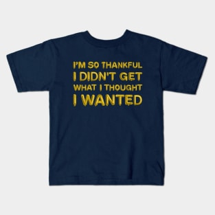 "I'm so thankful" in yellow balloons Kids T-Shirt